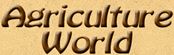 agriculture world