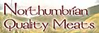 Northumbrian Quality Meats