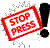 stop press